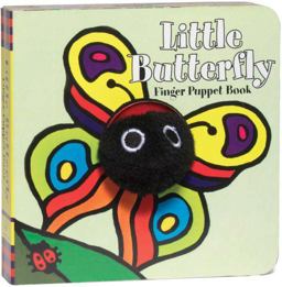 Little Butterfly: Finger Puppet Book (Finger Puppet Book for Toddlers and Babies, Baby Books for First Year, Animal Finger Puppets)  9780811856454 Front Cover