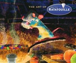 Disney/Pixar the Art of Ratatouille  9780811858342 Front Cover