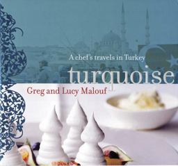 Turquoise A Chef's Travels in Turkey  9780811866033 Front Cover