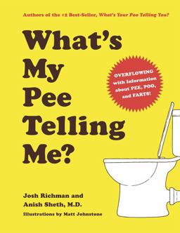 What's My Pee Telling Me? What's My Pee Telling Me?