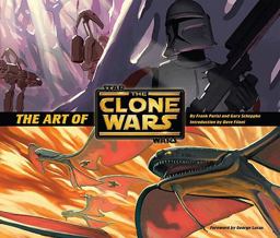The Art of Star Wars: the Clone Wars
