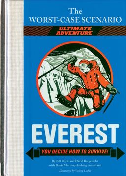 The Worst-Case Scenario: Everest (an Ultimate Adventure Novel) The Worst-Case Scenario: Everest (an Ultimate Adventure Novel)