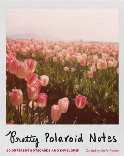 Pretty Polaroids Notecards  9780811879408 Front Cover