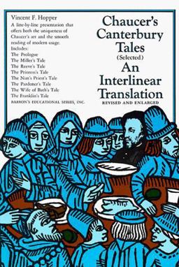 Canterbury Tales An Interlinear Translation 2nd 9780812000399 Front Cover
