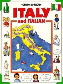 Getting to Know Italy and Italian  9780812015348 Front Cover