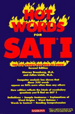 Hot Words for the SAT The Three Hundred Fifty Words You Need to Know 2nd 9780812017311 Front Cover