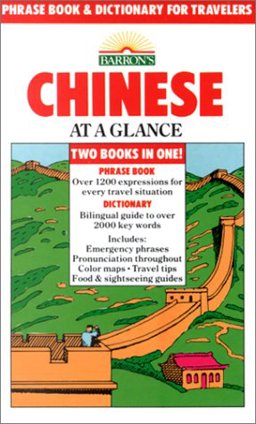Chinese at a Glance Phrase Book and Dictionary for Travelers  9780812028515 Front Cover