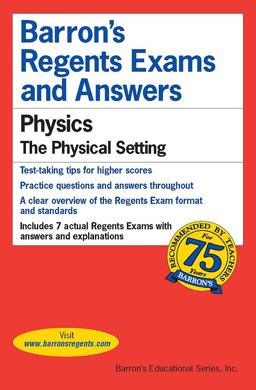 Regents Exams and Answers: Physics 2nd 9780812033496 Front Cover
