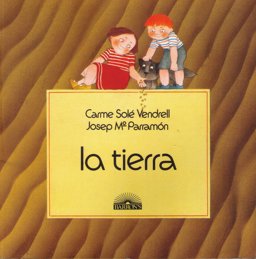 La Tierra (Earth)