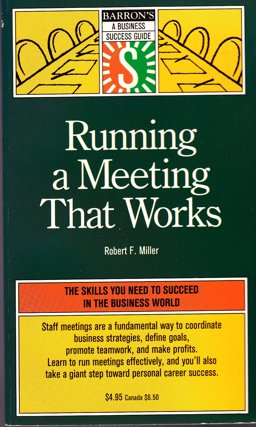 Running a Meeting That Works