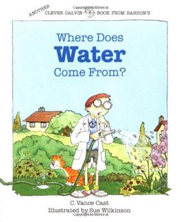 Where Does Water Come From?  9780812046427 Front Cover