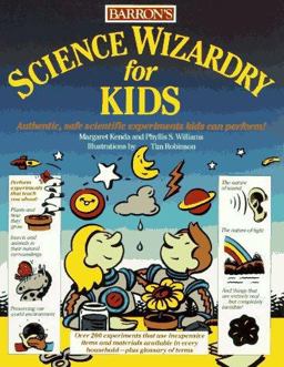 Science Wizardry for Kids  9780812047660 Front Cover