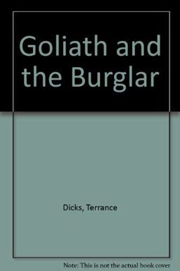 Goliath and the Burglar