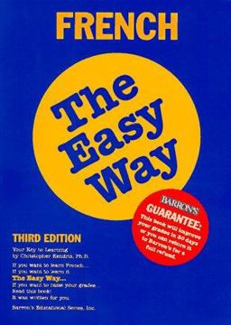 French the Easy Way Level 1 3rd 9780812095050 Front Cover