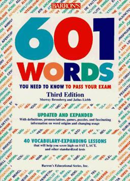 601 Words You Need to Know to Pass Your Exam
