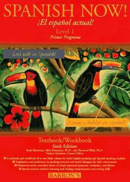 Spanish Now Level 1 : El Espanol Actual - Prima Program 6th 9780812096538 Front Cover