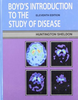 Boyd's Introduction to the Study of Disease