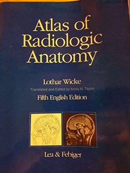 Atlas of Radiologic Anatomy 5th 9780812116779 Front Cover