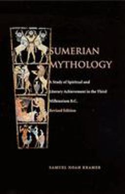 Sumerian Mythology 2nd 9780812210477 Front Cover