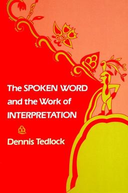 Spoken Word and the Work of Interpretation  9780812211436 Front Cover
