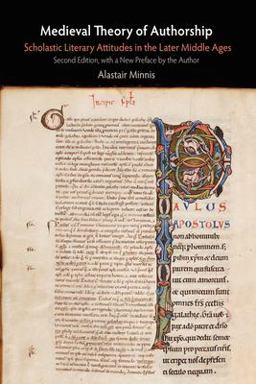 Medieval Theory of Authorship Scholastic Literary Attitudes in the Later Middle Ages 2nd 9780812212570 Front Cover