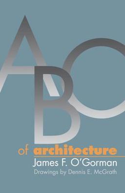 ABC of Architecture  9780812216318 Front Cover