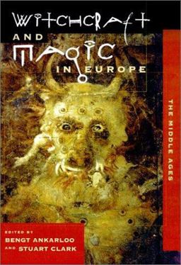 Witchcraft and Magic in Europe, Volume 3 The Middle Ages  9780812217865 Front Cover