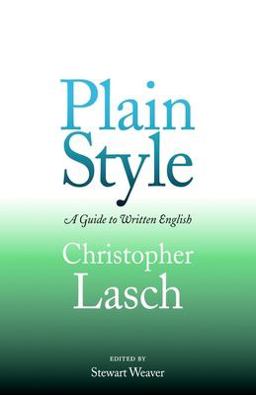 Plain Style A Guide to Written English  9780812218145 Front Cover