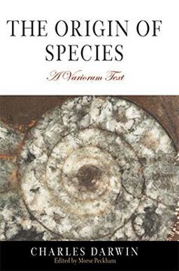 Origin of Species A Variorum Text  9780812219548 Front Cover