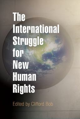 International Struggle for New Human Rights  9780812221299 Front Cover