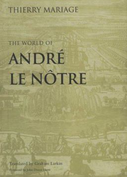 World of Andrï¿½ le Nï¿½tre  9780812221367 Front Cover