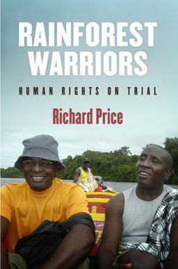 Rainforest Warriors Human Rights on Trial  9780812221374 Front Cover