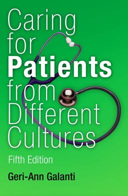 Caring for Patients from Different Cultures Case Studies from American Hospitals 5th 9780812223118 Front Cover