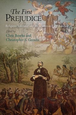 First Prejudice Religious Tolerance and Intolerance in Early America  9780812223149 Front Cover