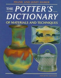 Potter's Dictionary of Materials and Techniques 4th 9780812234046 Front Cover