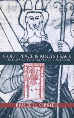 God's Peace and King's Peace Laws of Edward the Confessor  9780812234619 Front Cover