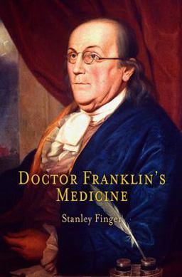 Doctor Franklin's Medicine  9780812239133 Front Cover