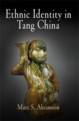 Ethnic Identity in Tang China  9780812240528 Front Cover