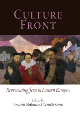 Culture Front Representing Jews in Eastern Europe  9780812240559 Front Cover
