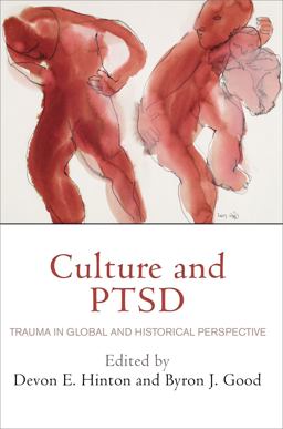 Culture and PTSD Trauma in Global and Historical Perspective  9780812247145 Front Cover