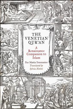 Venetian Qur'an A Renaissance Companion to Islam  9780812250121 Front Cover