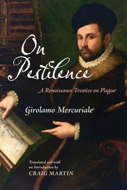 On Pestilence A Renaissance Treatise on Plague  9780812253542 Front Cover