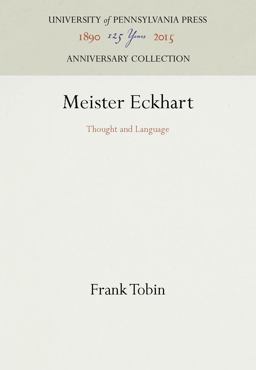Meister Eckhart Thought and Language  9780812280098 Front Cover