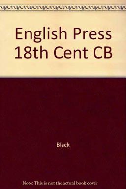 The English Press in the Eighteenth Century