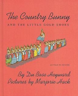 The Country Bunny and the Little Gold Shoes