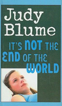 It's Not the End of the World