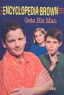 Encyclopedia Brown Gets His Man