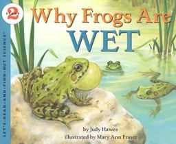 Why Frogs Are Wet