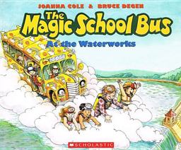 Magic School Bus at the Waterworks