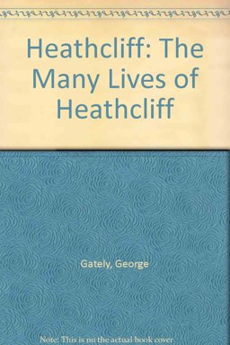 The Many Lives of Heathcliff